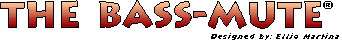 The BassMute